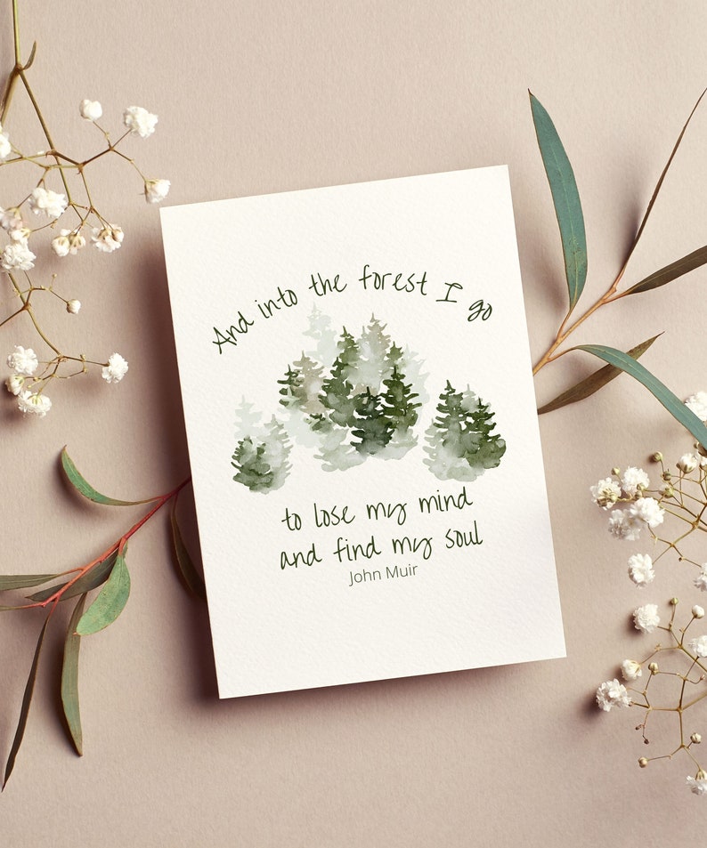 il_794xN.3831842273_nn7s.jpg Into The Forest John Muir Quote Card - Image 1