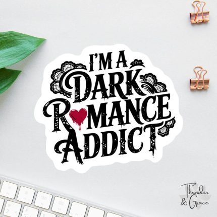 Dark Romance Addict Sticker